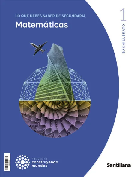 022 1Bach Matematicas Generales Construyendo Mundos