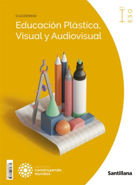 Gr 022 1Eso Cuad. Plastica Construyendo Mundos
