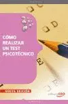 Como Realizar un Test Psicotecnico