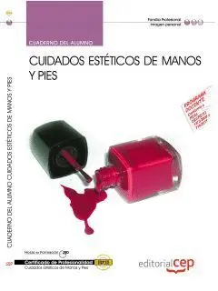 Cuaderno del Alumno Cuidados Estéticos de Manos y Pies