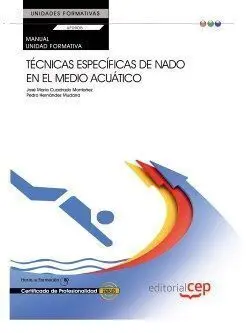 Uf0908 Manual Técnicas Específicas de Nado en el Medio Acuático