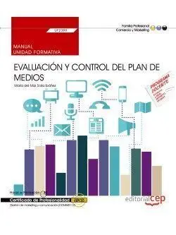 Uf2399 Manual Evaluación y Control del Plan de Medios