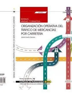 Uf0921 Manual Organización Operativa del Tráfico de
