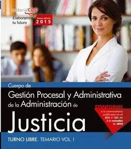 015 T1 (Libre) Cuerpo Gestión Procesal y Administrativa de la Administracion de Justicia