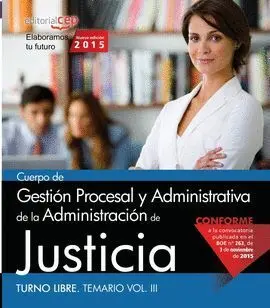 015 T3 (Libre) Cuerpo Gestión Procesal y Administrativa de la Administracion de Justicia
