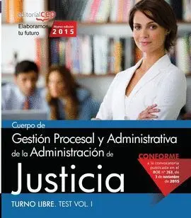 015 T1 Test (Libre) Cuerpo Gestion Procesal y Administrativa Administracion Justicia