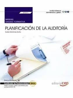 Uf0317 Manual Planificacion de la Auditoria