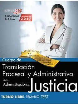 018 Test (Libre) Tramitación Procesal y Administrativa Administración Justicia
