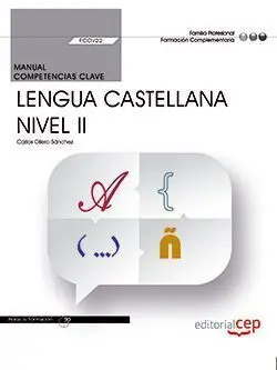 016 Nivel Ii Manual Competencia Clave Comunicación en Lengua Castellana