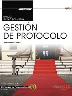 Uf0043 Gestión de Protocolo