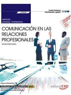 Uf0520 Manual Comunicación en las Relaciones Profesionales...