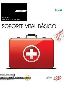 Uf0677 Manual Soporte Vital Básico (Transversal)