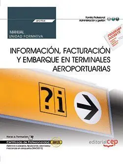 Uf2704 Manual Información, Facturación y Embarque en Terminales Aeroportuarias
