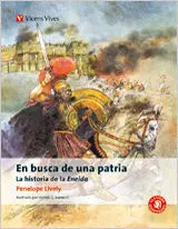 En Busca de una Patria. La Eneida Clasicos Adaptados