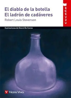 El Diablo de la Botella / el Ladron de Cadaveres