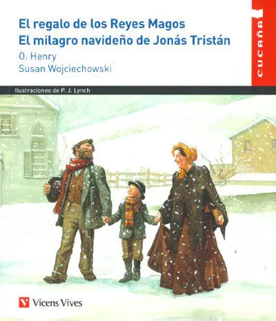 El Regalo de Reyes/ el Milagro Navideño (Cucaña)