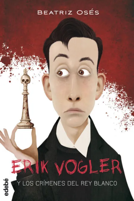T1 Erik Vogler y los Crímenes del Rey Blanco