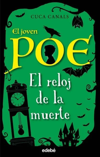 El Reloj de la Muerte. El Joven Poe 7