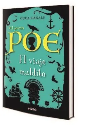 El Viaje Maldito. El Joven Poe 9