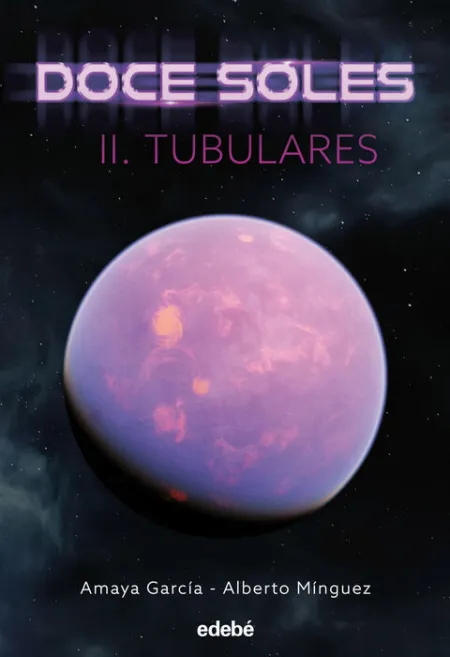Doce Soles Ii: Tubulares