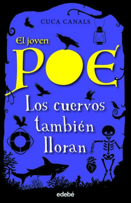 Los Cuervos También Lloran -El Joven Poe 10