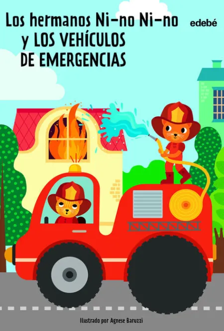 Los Hermanos Ni-No Ni-No y los Vehículos de Emergencias