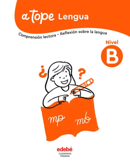 A Tope Lengua. Nivel B