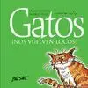Gatos nos Vuelven Locos