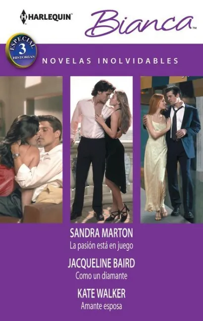 Pasiã?Â³N esta en Juego, La, Como un Diamante, Amante Esposa
