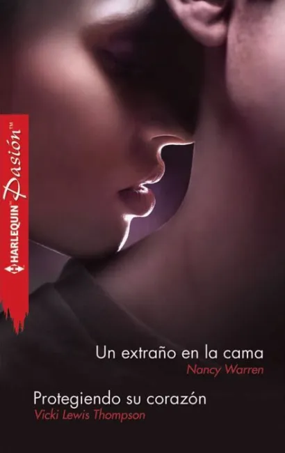 Un Extraã?Â±O en la Cama, Protegiendo Su Corazã?Â³N