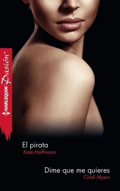 El Pirata, Dime que me Quieres