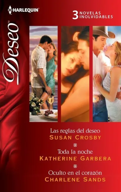 Las Reglas del Deseo; Toda la Noche; Oculto en el Corazã?Â³N