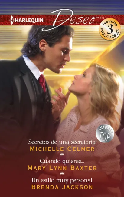 Secretos de una Secretaria, Cuando Quieras?, un Estilo Muy Personal