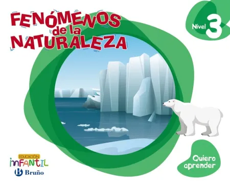 021 5Años Quiero Aprender Fenómenos de la Naturaleza Nivel 3