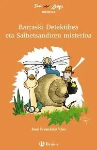 Barraskilo Detektibea Eta Saihetsandiren Misterioa