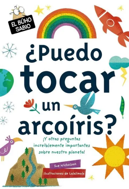 Puedo Tocar un Arcoíris?