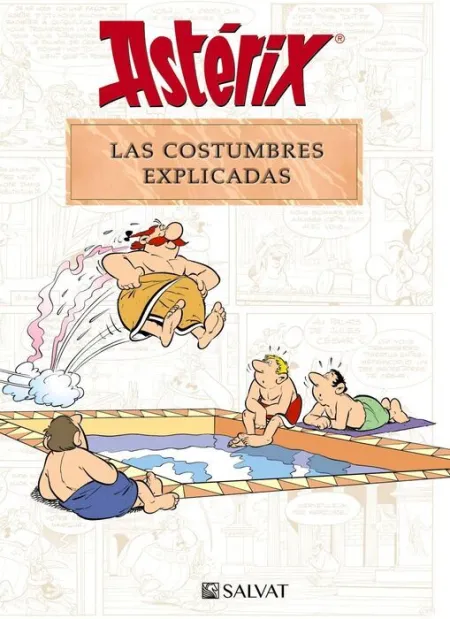 Asterix. Las Costumbres Explicadas
