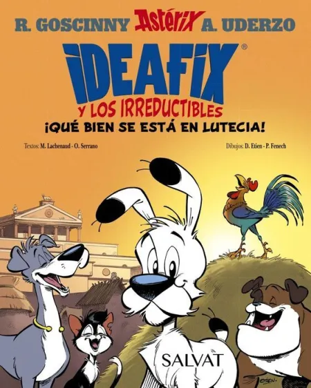 ¡Que Bien se esta en Lutecia!. Ideafix y los Irreductibles, 3.