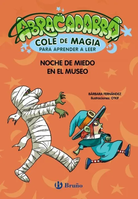 Abracadabra, Cole de Magia para Aprender a Leer Noche de Miedo en el Museo