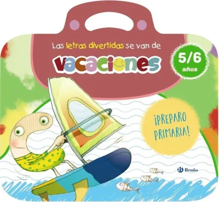 5/6 Años las Letras Divertidas se Van de Vacaciones