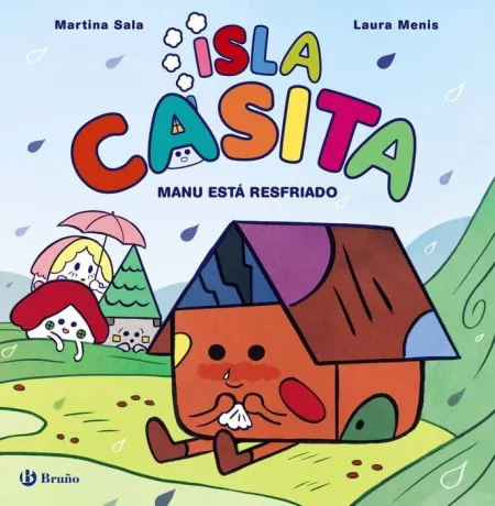 Isla Casita, 1. Manu esta Resfriado