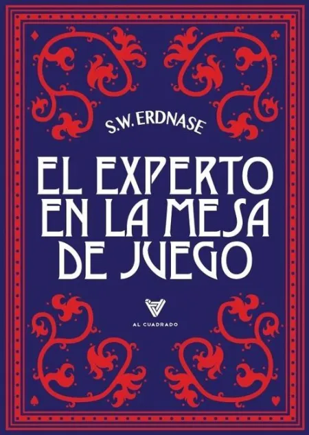 El Experto en la Mesa de Juego