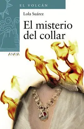 El Misterio del Collar -El Volcan