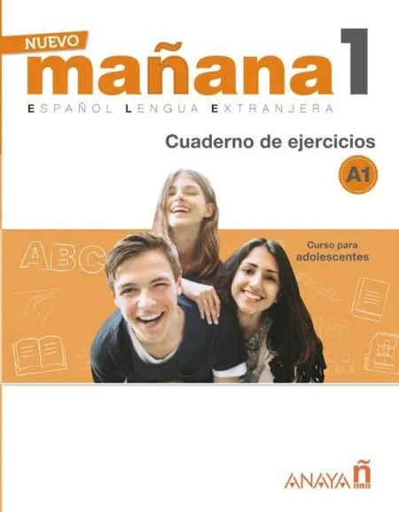 Nuevo Mañana 1 A1. Cuaderno de Ejercicios