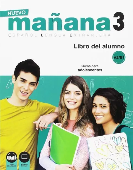 Nuevo Mañana 3 B1. Libro del Alumno