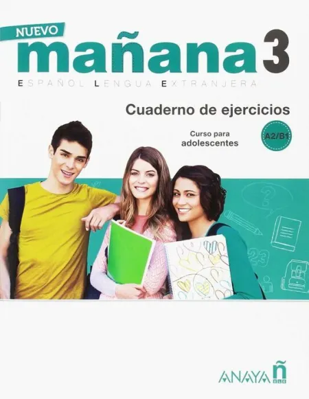 Método Mañana 3 B1. Cuaderno de Ejercicios