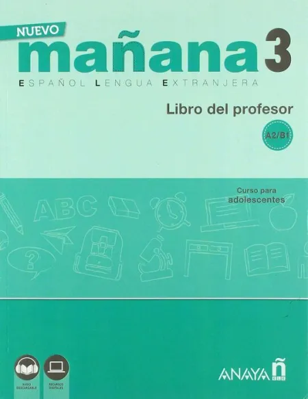 Nuevo Mañana 3 B1. Libro del Profesor