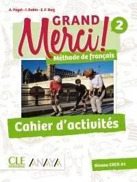 Grand Merci! 2. Cahier D'activités