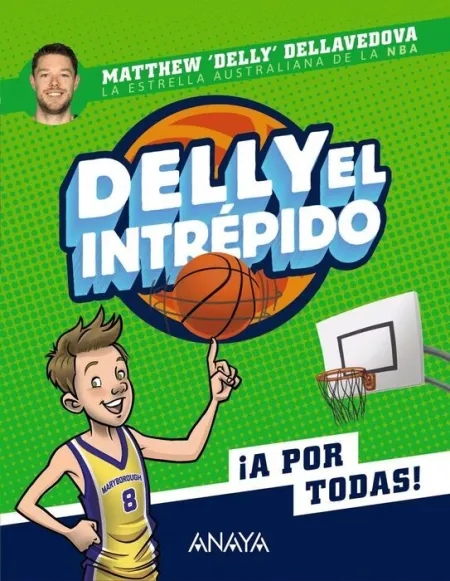 Delly el Intrépido ¡A por Todas!