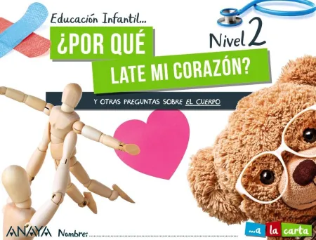 ¿Por qué Late mi Corazón? Nivel 2.